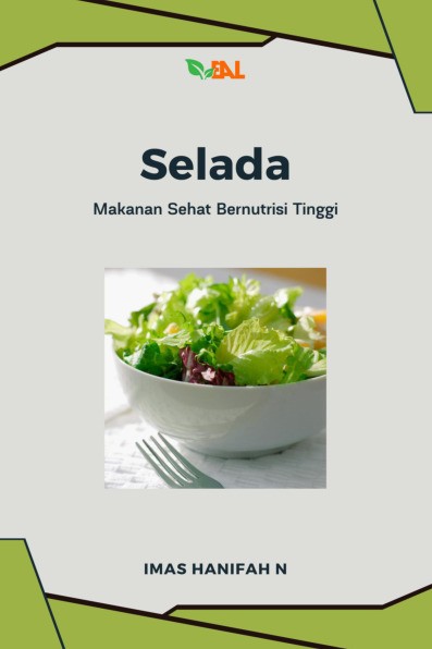 Selada : Makanan Sehat Bernutrisi Tinggi